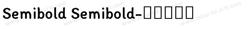 Semibold Semibold字体转换